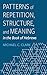 Patterns of Repetition, Structure, and Meaning in the Book of Hebrews
