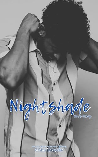 Nightshade: Ben's Story (TLFS Spin-Off, #2)