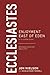 Ecclesiastes: Enjoyment East of Eden, A 13-Lesson Study (Reformed Expository Bible Studies)