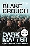 Dark Matter by Blake Crouch