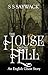 The House on the Hill (English Ghost Stories)