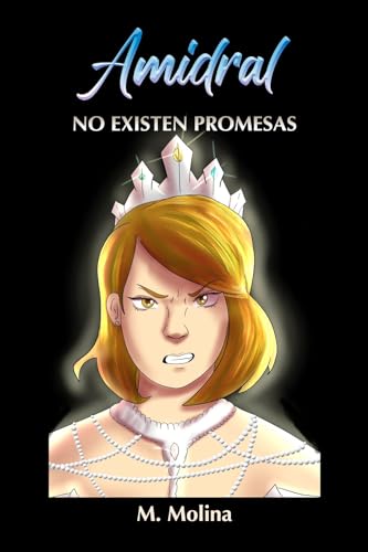Amidral: No Existen Promesas (Spanish Edition)