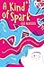 A Kind of Spark by Elle McNicoll