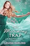 The Matrimony Trap