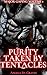 Purity Taken by Tentacles: ...