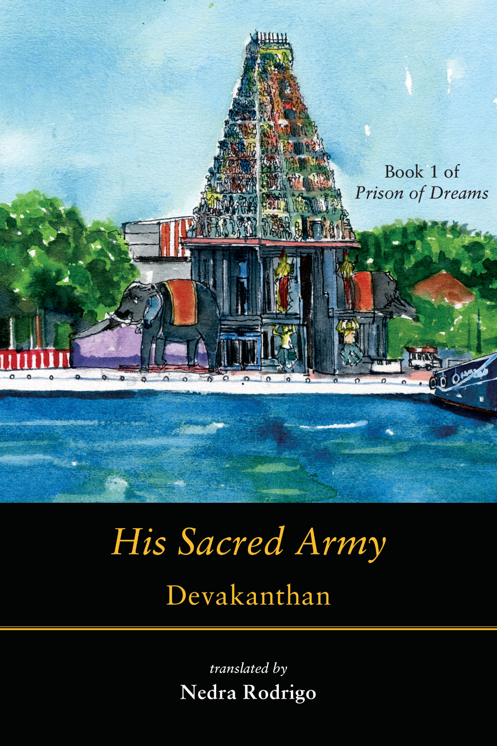 His Sacred Army (Prison of Dreams, #1)