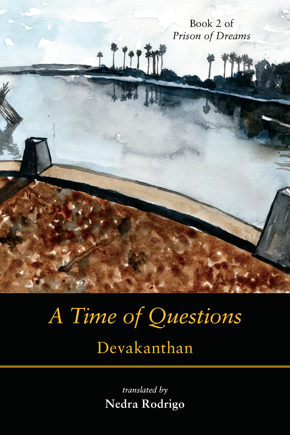 A Time of Questions (Prison of Dreams, #2)