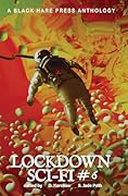 Sci-Fi #6: Lockdown Science Fiction Adventures
