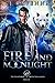 Fire And Moonlight