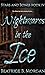 Nightmares in the Ice (Star...