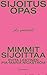 Mimmit sijoittaa - Sijoitusopas jota ymmärrät