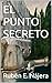 EL PUNTO SECRETO