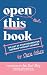 Open This Book: The Art of Storytelling for Aspiring Thought Leaders