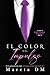 El Color del Impulso: Walker Segunda Generación (Spanish Edition)