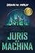 Juris Ex Machina