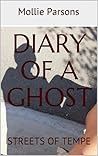 DIARY OF A GHOST:...