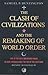 The Clash of Civilizations: And the Remaking of World Order (5-Jun-2002)