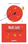 Wabi Sabi: Scopri...