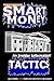 SMART MONEY TACTICS: An Ins...