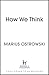 How We Think: Ten Thinker-T...