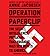 Operation Paperclip: The Secret Intelligence Program that Brought Nazi Scientists to America