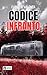 Codice infranto (Verulengo Mystery Crime) (Italian Edition)