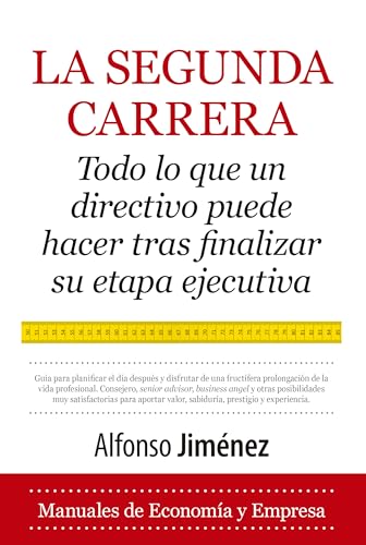 La segunda carrera (Spanish Edition)