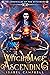 Witch-Mage Ascending (The C...