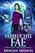 Verfluchte Fae – Kreaturen der Anderswelt (German Edition)