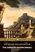 George Macdonald The Complete Fantasy Novels Complete and Unabridged: Including Phantastes, Lilith, The Princess and the Goblin, and More.
