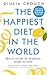 The Happiest Diet in the World