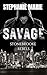 Savage (Stonebrooke Rebels #1)