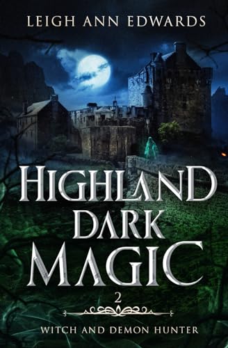 Highland Dark Magic (Realm of Fractured Time)