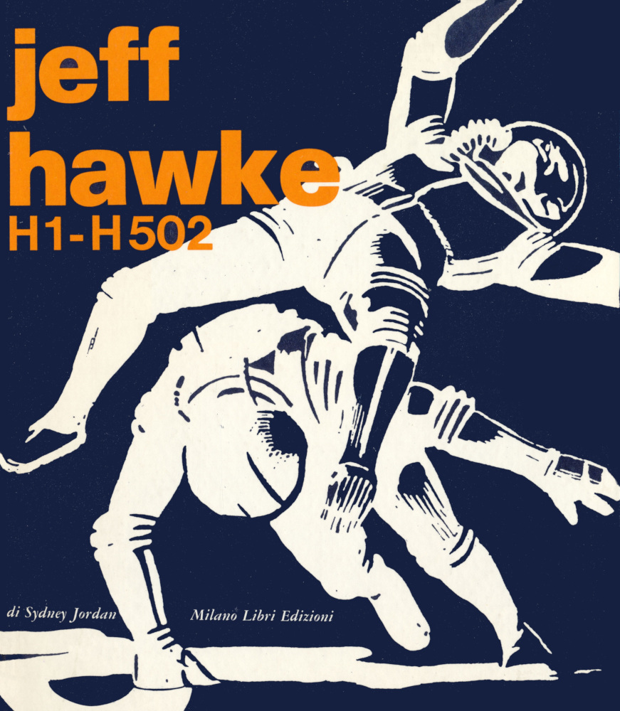 Jeff Hawke H1-H502 (Jeff Hawke [Milano Libri], #1)