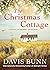 The Christmas Cottage (Miramar Bay) by Davis Bunn