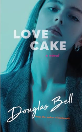 Love Cake (Kindle Edition)