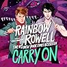 Carry On by Rainbow Rowell