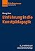 Einführung in die Kunstpädagogik (German Edition)