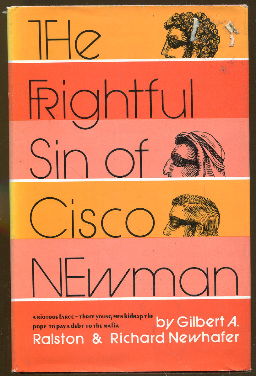 The frightful sin of Cisco Newman