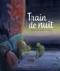 Train de nuit (Hardcover)