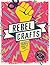 Rebel Crafts: 15 Craftivism...