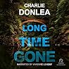 Long Time Gone