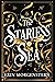 The Starless Sea by Erin Morgenstern The Starless Sea by Erin Morgenstern