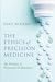 The Ethics of Precision Medicine by Paul Scherz