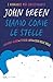 Siamo come le stelle: Cerca...