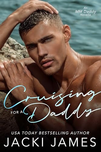 Cruising for a Daddy (Kindle Edition)