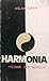 Harmonia : tregime dhe novela