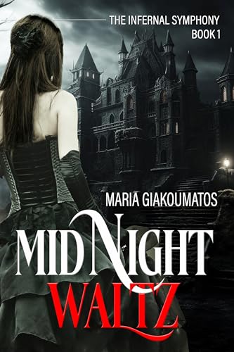 Midnight Waltz (The Infernal Symphony Book 1)