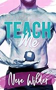 Teach Me