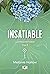 Insatiable (Cloverleigh Farms, #3)